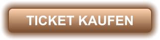TICKET KAUFEN